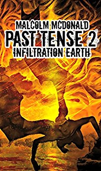Past Tense 2: Infiltration Earth