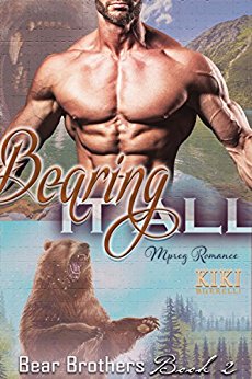 Bearing it All: Bear Brothers Mpreg Romance (Book 2)