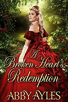 A Broken Heart’s Redemption (Historical Romance)