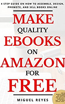 Make Quality Ebooks on Amazon for Free