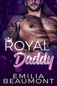 Royal Daddy (Reigning Love Book 2)