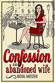 Free: Confession of an Abandoned Wife