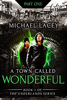 Free: A Town Called Wonderful, Part 1