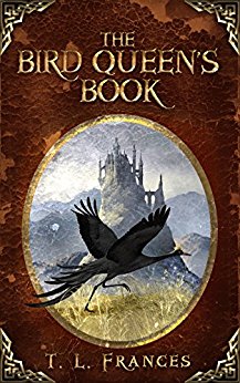 Free: The Bird Queen’s Book