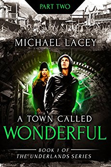 A Town Called Wonderful: Part 2