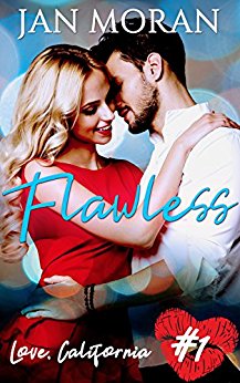 Flawless (A Love, California Series Novel, Book 1)