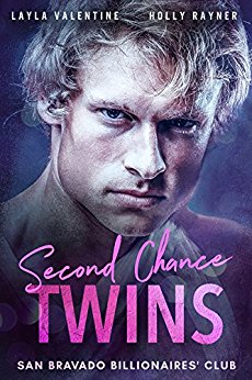 Second Chance Twins (San Bravado Billionaires’ Club Book 1)