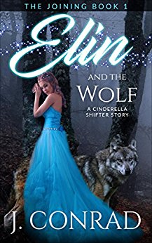 Elin and the Wolf: A Cinderella Shifter Story