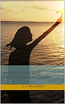 An Ordinary Life, Extraordinary Spark