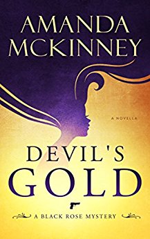 Free: Devil’s Gold: A Black Rose Mystery