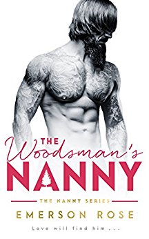 The Woodsman’s Nanny – A Single Daddy Romance