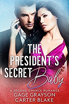 The President’s Secret Baby