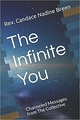 The Infinite You: Channeled Messages from The Collective