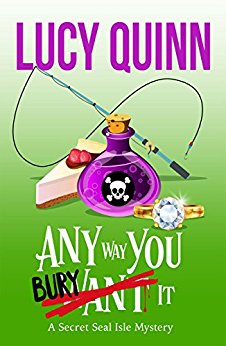 Any Way You Bury It (Secret Seal Isle Mysteries, Book 4)