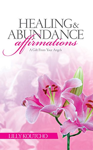 Free: Healing and Abundance Affirmations