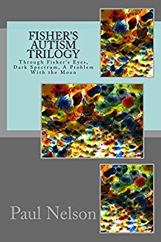 Fisher’s Autism Trilogy