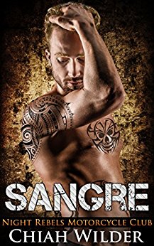 Sangre: Night Rebels MC Romance