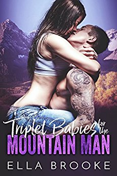 Triplet Babies for the Mountain Man (A Mountain Man’s Baby Romance)