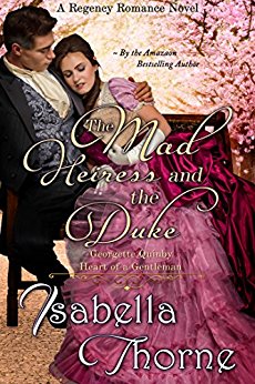 The Mad Heiress and the Duke
