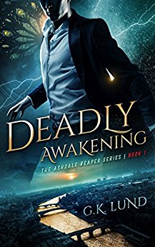 Deadly Awakening (The Ashdale Reaper Series Book 1)