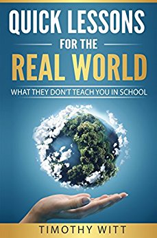 Free: Quick Lessons for the Real World