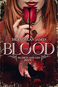Free: The Blood (Secrets and Lies, Book 1)