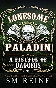 Lonesome Paladin (A Fistful of Daggers, Book 1)