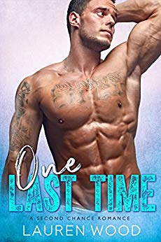 One Last Time: A Second Chance Romance