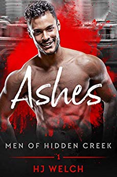 Ashes (Men of Hidden Creek Book 1)