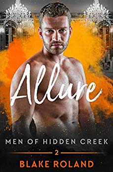 Allure (Men of Hidden Creek Book 2)