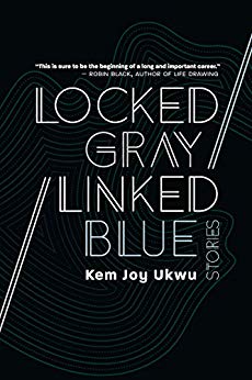 Locked Gray / Linked Blue: Stories