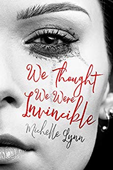 Free: We Thought We Were Invincible (Romance)