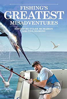 Fishing’s Greatest Misadventures