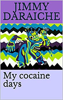 My Cocaine Days