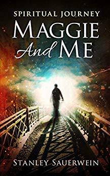 Maggie and Me: Spiritual Journey