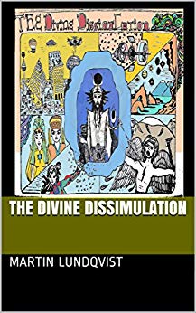Free: The Divine Dissimulation