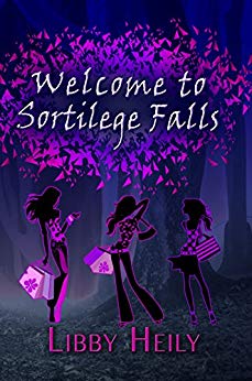 Free: Welcome to Sortilege Falls