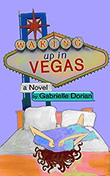 Free: Waking Up in Vegas: A Romantic Comedy