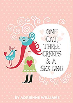 One Cat, Three Creeps & A Sex God