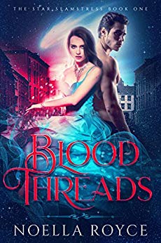 Blood Threads (The Star Seamstress Book 1)