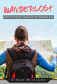 Free: Wanderlost: Shots of Literary Tequila for the Restless Soul