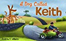 Free: A Dog Called Keith