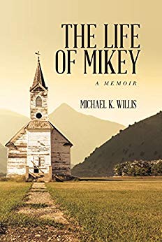 Free: The Life of Mikey – A Memoir