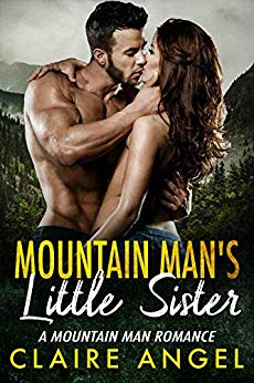 Mountain Man’s Little Sister: A Mountain Man Romance