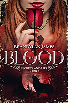 The Blood Secrets and Lies (Book 1)