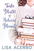 Twelve Months of Awkward Moments