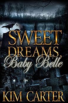 Sweet Dreams, Baby Belle (Book One)