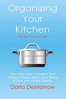 Organizing Your Kitchen with SORT and Succeed