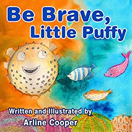Free: Be Brave, Little Puffy: Promoting Positive Body-Image and Self-Esteem