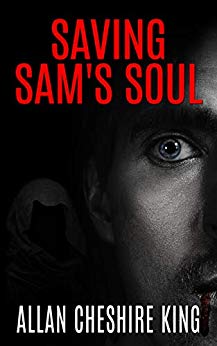 Saving Sam’s Soul